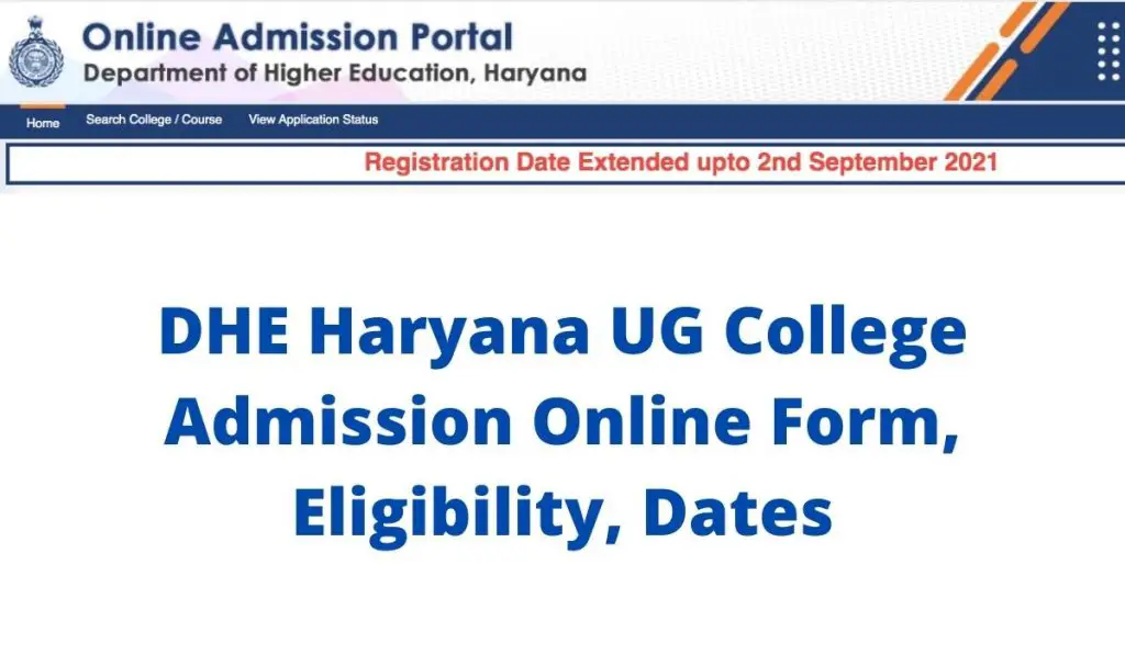 DHE Haryana UG College Admission 2021-22 Online Form at dheadmissions.nic.in BA BSc BCom Application Dates