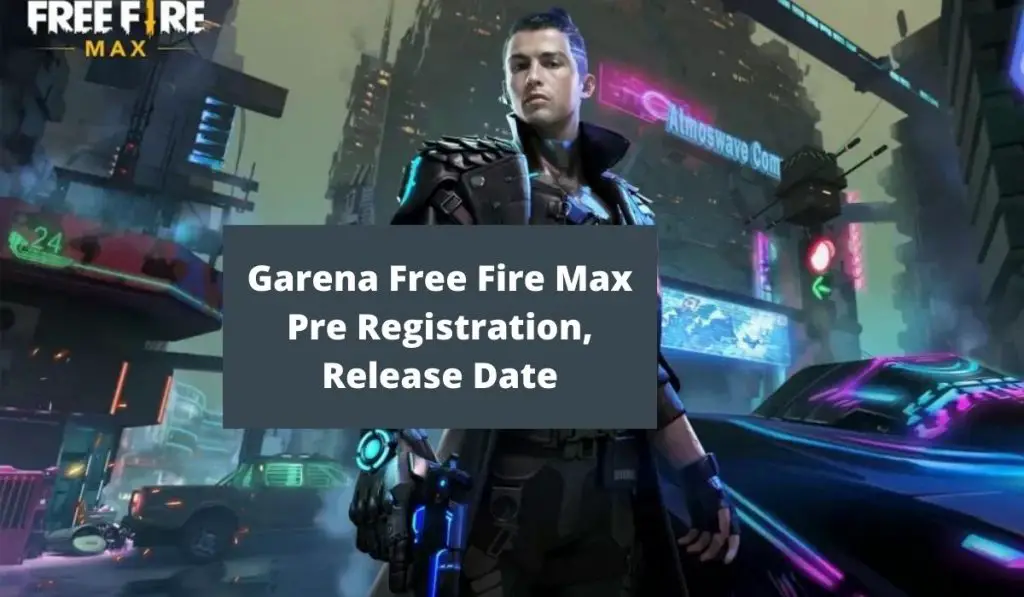 Garena Free Fire Max Pre Registration 