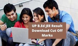 UP B.Ed Result 2022 (परिणाम घोषित) www.lkouniv.ac.in BEd JEE Cut Off Marks