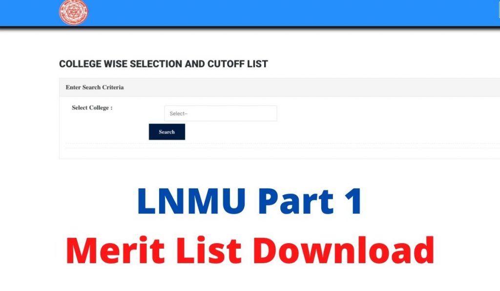 LNMU First Merit List 2021 (www.lnmu.ac.in) Part 1 Admission 1st, 2nd, 3rd Cut Off list