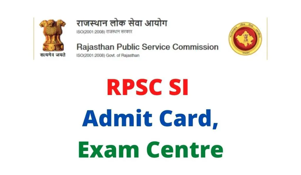 RPSC SI Admit Card 2022 { डाउनलोड लिंक } rpsc.rajasthan.gov.in Exam Centres List