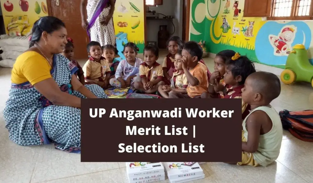 UP Anganwadi Worker Merit List 2021 balvikasup.gov.in District Wise Selection List Download