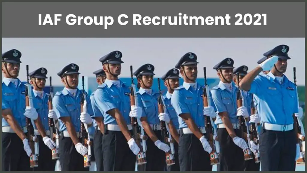 IAF Group C Recruitment 2021 
