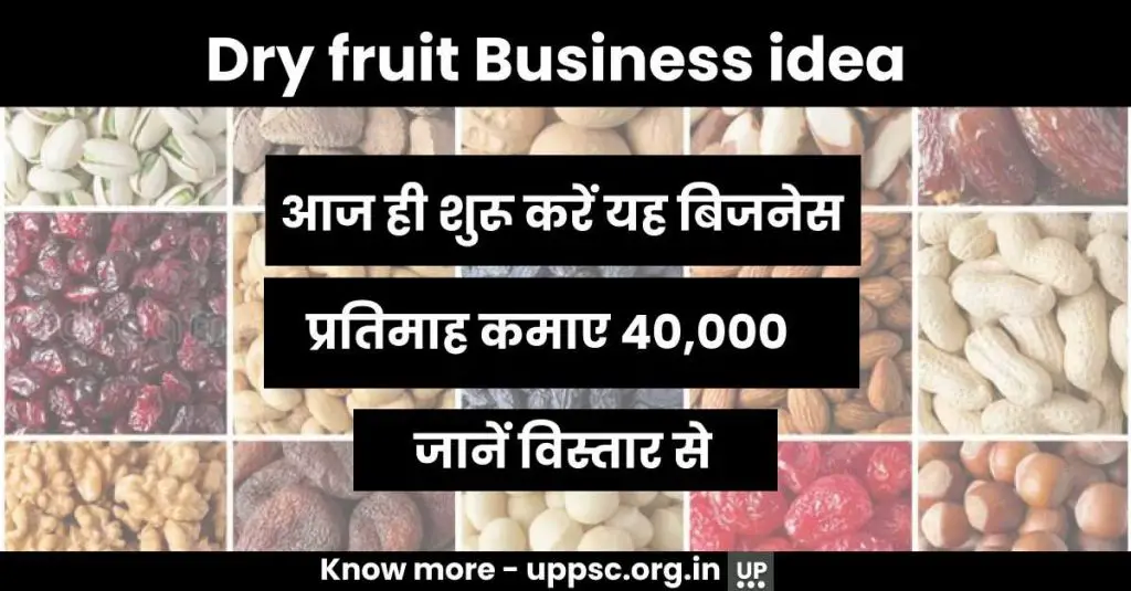 Dry fruit Business idea