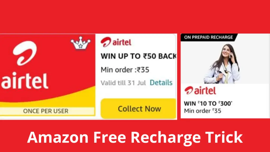 Amazon Free Airtel Recharge Trick