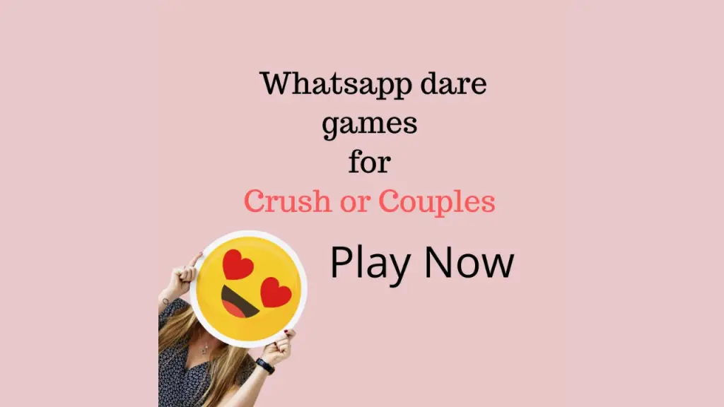 WhatsApp Dare Games For Lovers
