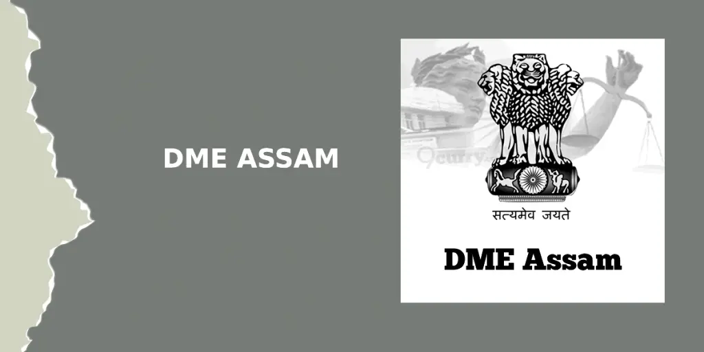 DME Assam