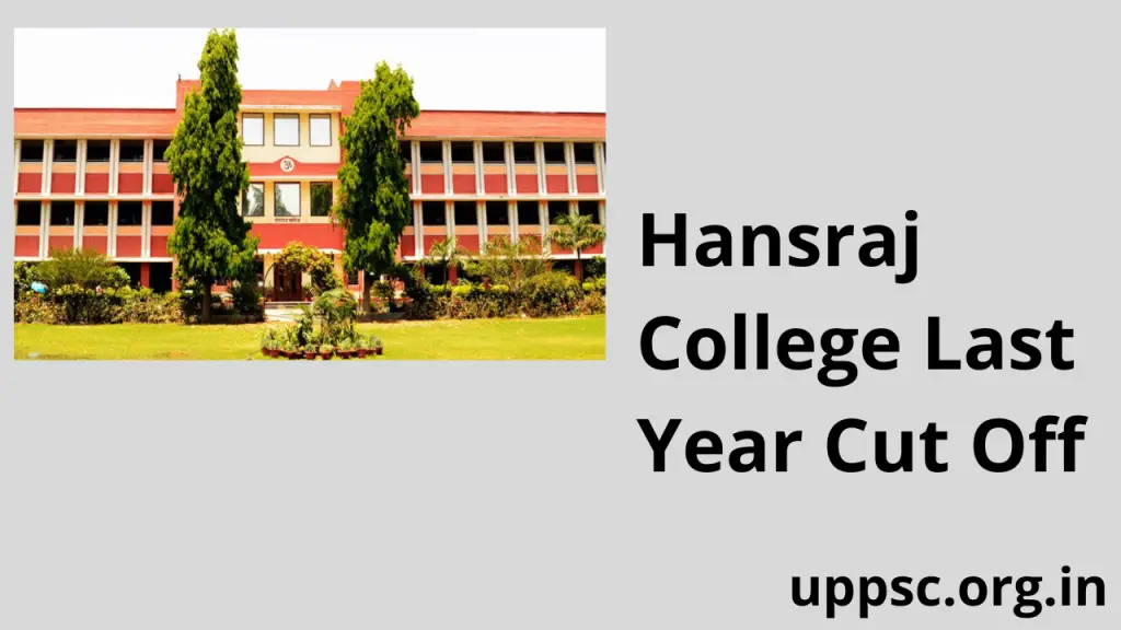 Hansraj College Last Year Cut Off