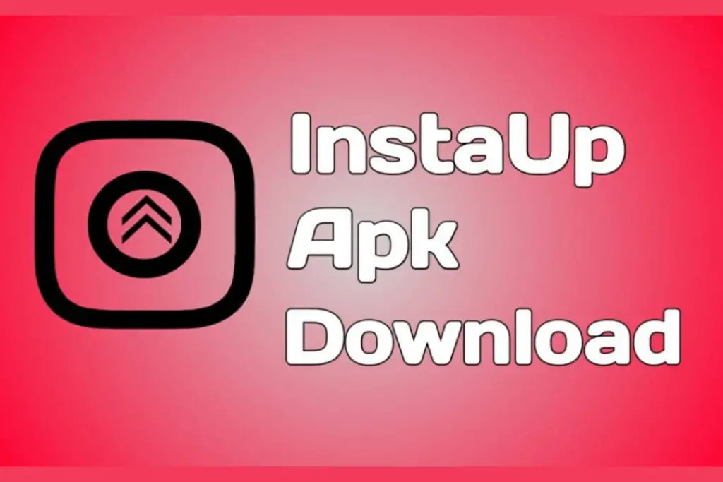 InstaUp APK V15.5 Download
