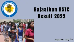 Rajasthan BSTC Result 2022 {Date & Time} predeled.com Cut Off Marks Expected and Previous