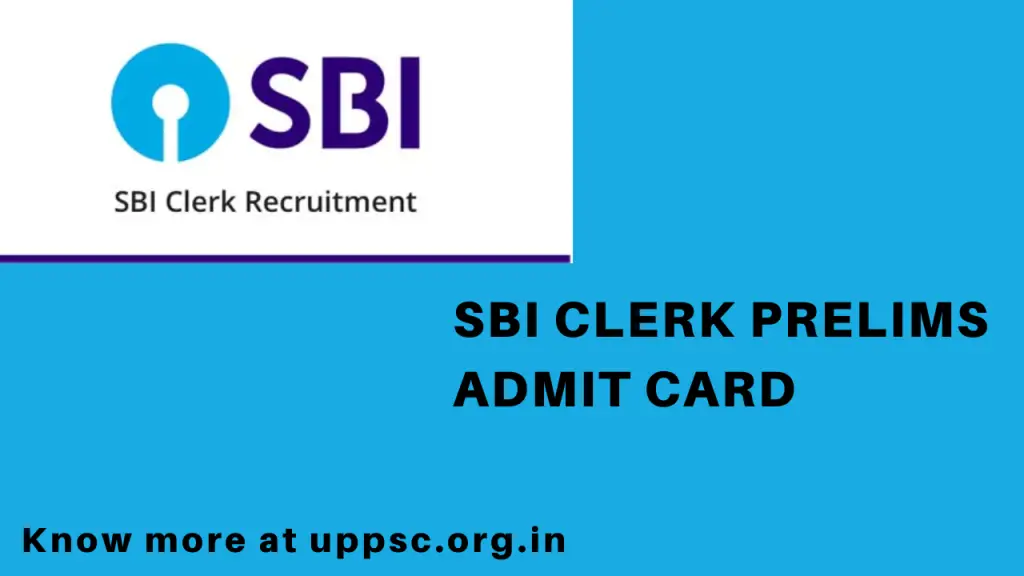 SBI Clerk Prelims Admit Card