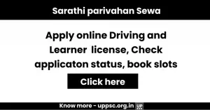 Sarathi Parivahan Sewa: Apply online driving and Learner license, Application Status and slot booking