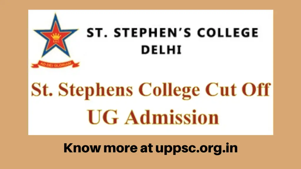 St Stephen's College Cut Off List