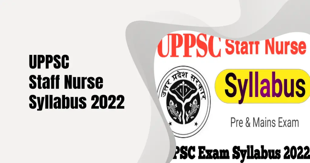 UPPSC Staff Nurse Syllabus