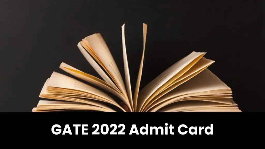 GATE Admit Card 2022