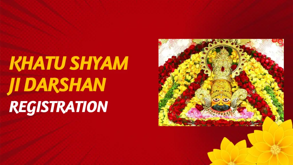 Khatu Shyam Ji Darshan Registration