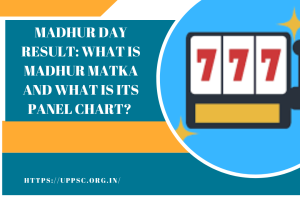 Madhur Day Result: What Is Madhur Matka And What Is Its Panel Chart?