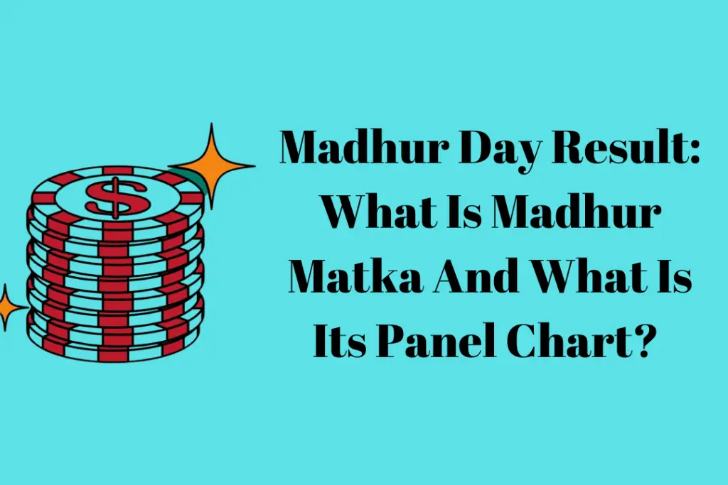 Madhur Day Result