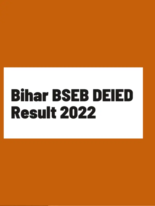 Bihar BSEB DElED Result 2022