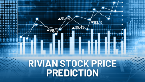 Rivian Stock Price Prediction 2025 | What do the analysts say?