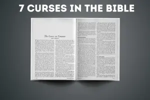 <strong>7 Curses In The Bible</strong>