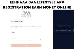 Eehhaaa Jaa Lifestyle App Registration Earn Money Online 2022