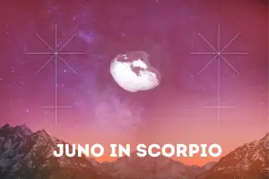 Juno In Scorpio – Woman, Man, Meaning, Personality In 2023