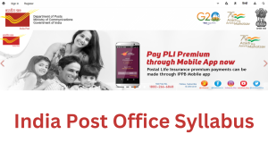 <strong>India Post Office Syllabus 2023 PDF: MTS, Postman, Mail Guard परीक्षा पैटर्न, यहाँ से डाउनलोड करें</strong>