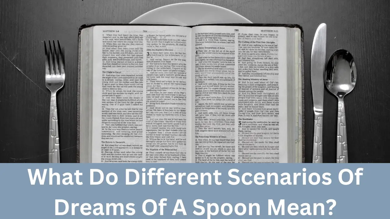 biblical-meaning-of-spoon-in-dream-satisfaction-love