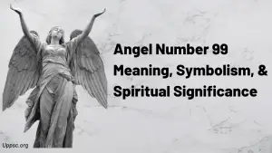 <strong>Angel Number 99 Meaning, Symbolism, & Spiritual Significance</strong>