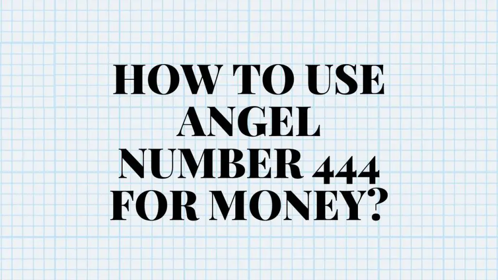 Angel Numbers For Money