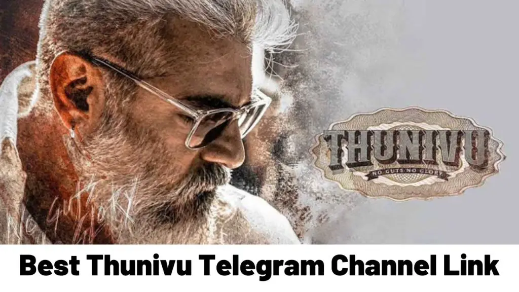 Best Thunivu Telegram Channel Link
