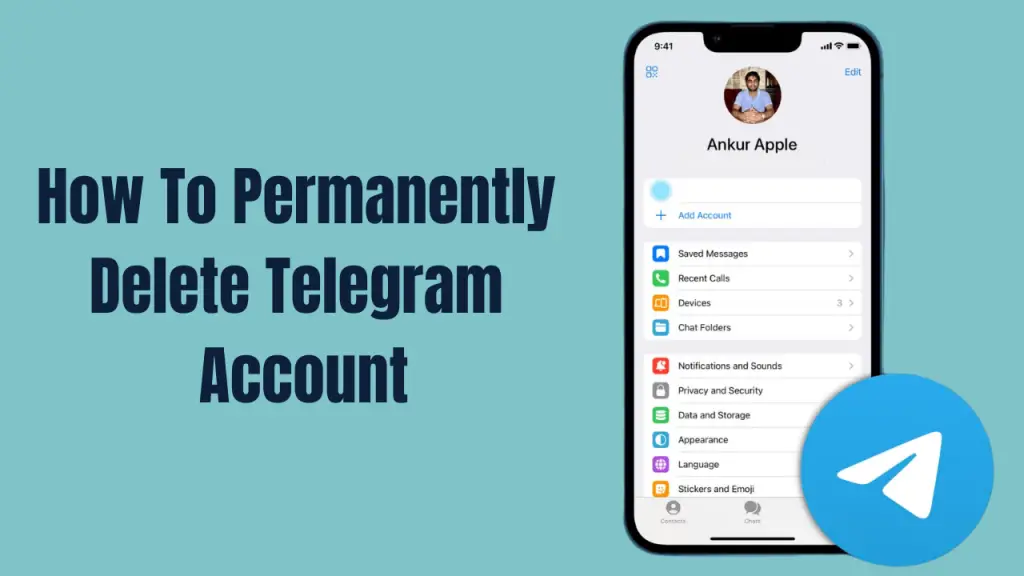 How To Permanently Delete Telegram Account
