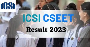 ICSI CSEET Result 2023 | January Exam Check result, Merit List