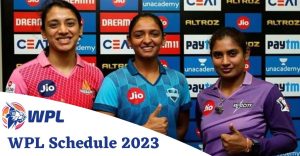WPL 2023 Schedule, Teams, Auction Date, Players List