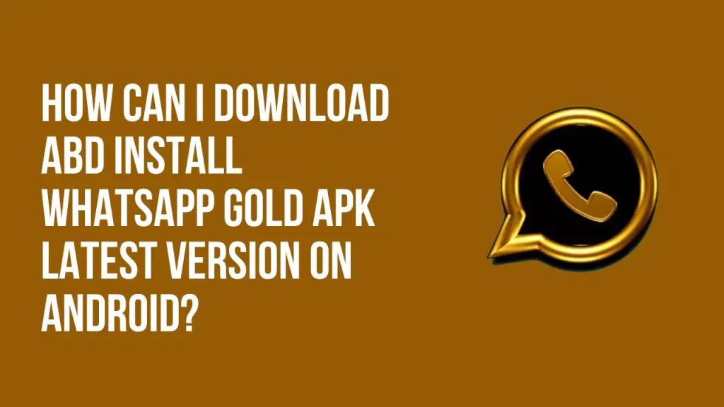 WhatsApp Gold APK Download