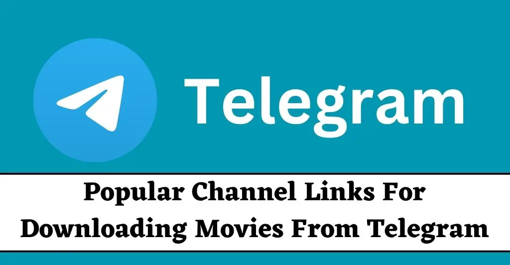 Best Channels on Telegram to Download Movies