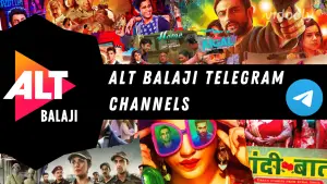 20+ FREE ALT Balaji Telegram Channels To Join (2023)