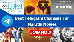 21+ Best Telegram Channels For Marathi Movies 2023