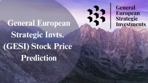 <strong>GESI Stock Price Prediction 2023, 2024, 2025, 2026, 2027, 2028</strong>
