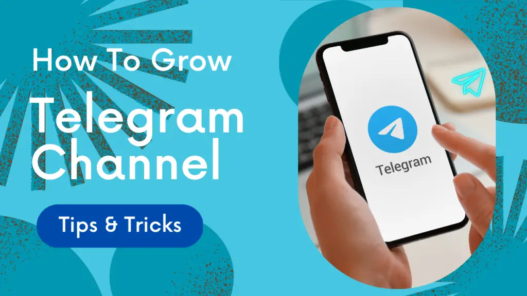 How To Grow Telegram Channel