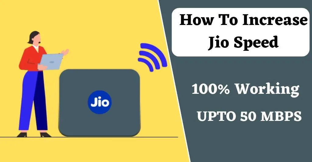 How To Increase Jio Speed