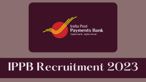 IPPB Recruitment 2023, Notification, 41 Posts, Syllabus @www.ippbonline.com