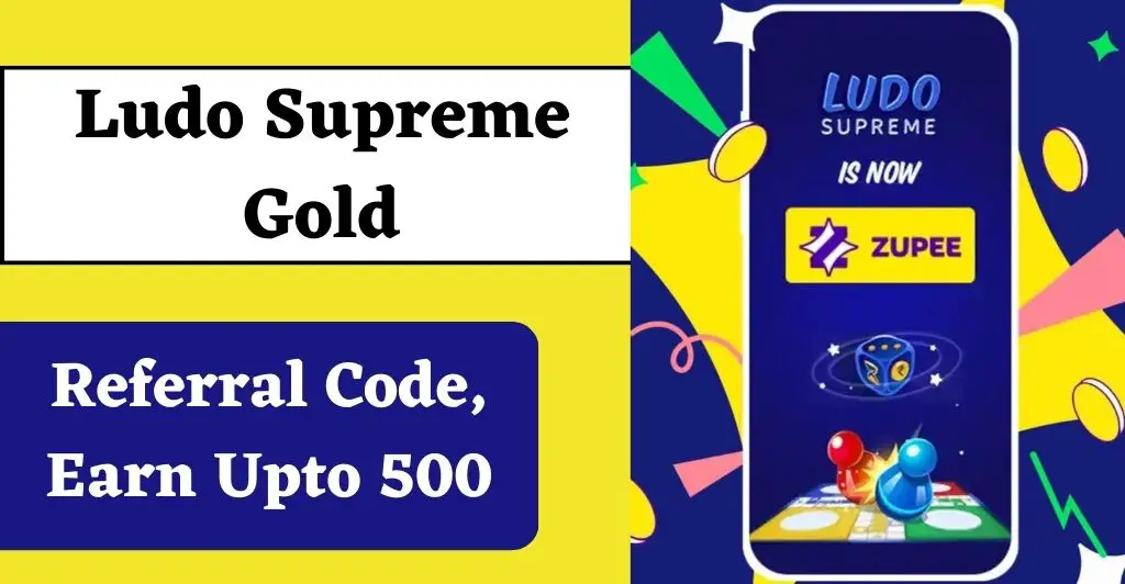 Ludo Supreme Gold Referral Code 2023