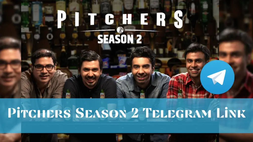 Pitchers Season 2 Telegram Link