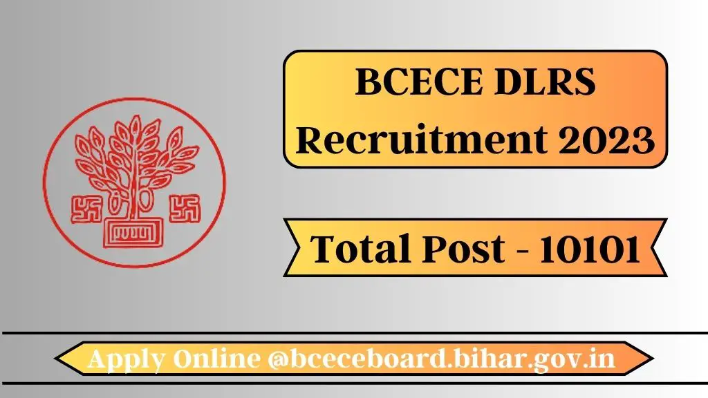 BCECE DLRS Recruitment