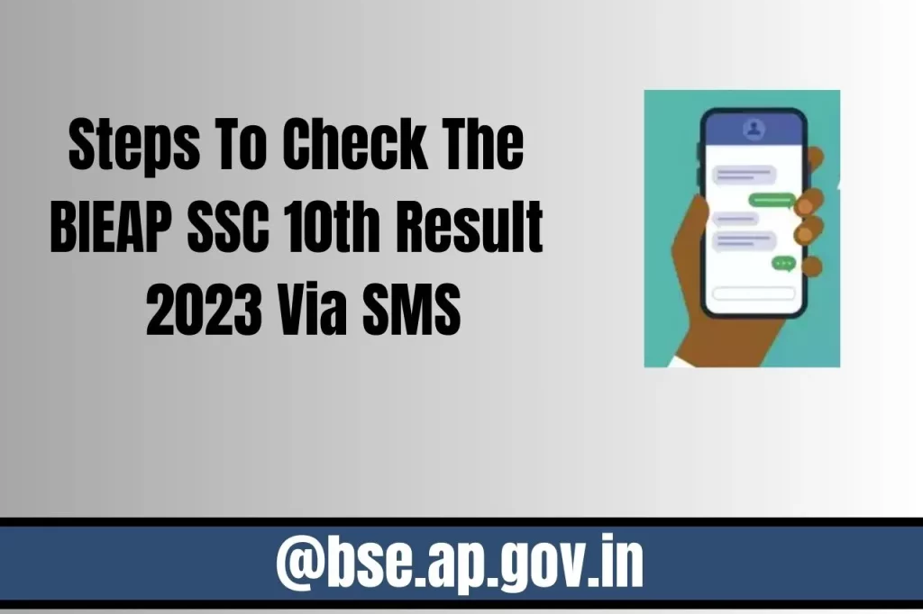 Steps To Check The BIEAP SSC 10th Result 2023 Via SMS