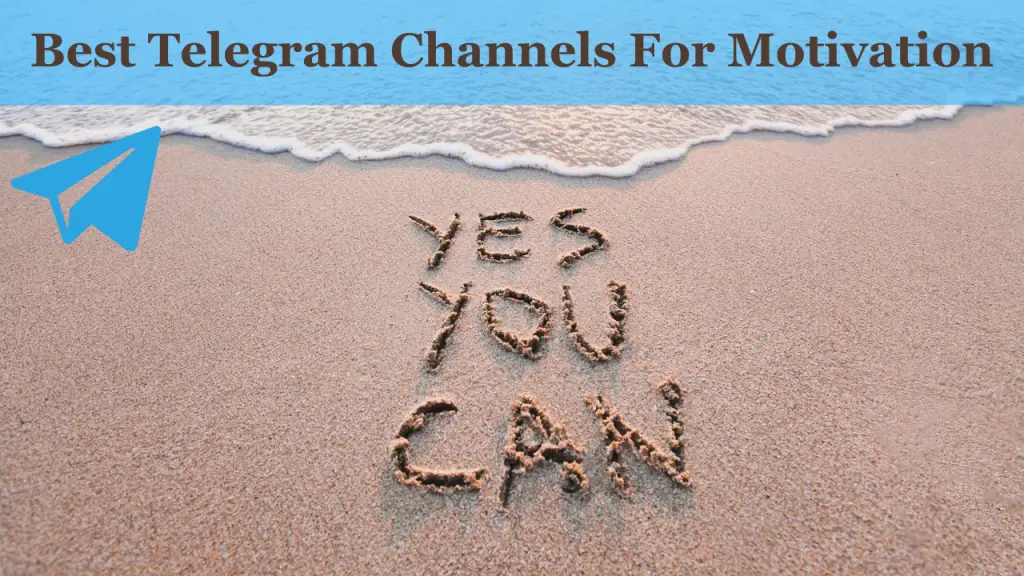 Best Telegram Channels For Motivation