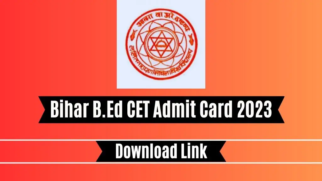 Bihar B.Ed CET Admit Card 2023