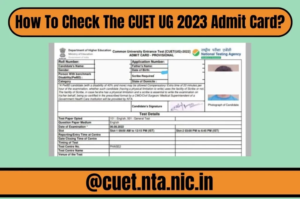 How To Check The CUET UG 2023 Admit Card?